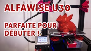 Test de lAlfawise U30  limprimante 3D idéale pour débuter [upl. by Yazbak]