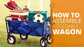 How to assemble a foldable wagon [upl. by Anerahs550]