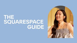 Introducing The Squarespace Guide to [upl. by Faludi]