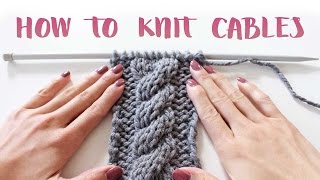 How to Knit Cables For Beginners [upl. by Essila]