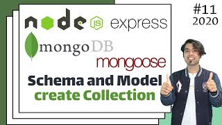 🔴 2 Mongoose Schema and Models Explained  Create Collections using Mongoose in Hindi in 2020 [upl. by Oiragelo]