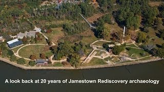 20 years of Jamestown Rediscovery archaeology [upl. by Ferrick]