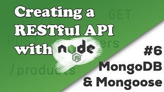 MongoDB and Mongoose  Creating a REST API with Nodejs [upl. by Lamee]