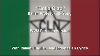 Bella Ciao  With Lyrics [upl. by Hazlip]