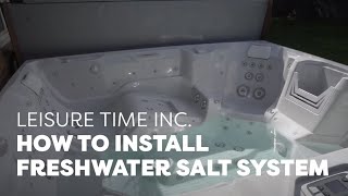 FreshWater Salt System How to Install [upl. by Herod]