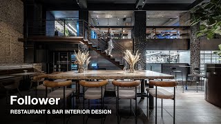 RESTAURANT amp BAR DESIGN Follow the Follower [upl. by Naillik62]