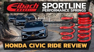 Eibach Sportline Performance Springs Honda Civic Ride Review [upl. by Bram]