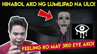 Hinabol ako ng Lumilipad na Ulo  Eyes The Horror Game Part 1 [upl. by Allimak241]