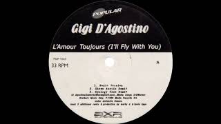 Gigi DAgostino  LAmour Toujours Ill Fly With You Radio Version [upl. by Snowber]