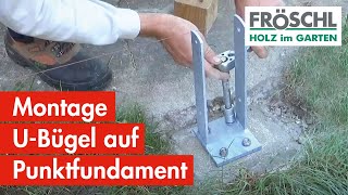 22  Montage UBügel auf Punktfundamenten [upl. by Aramois]