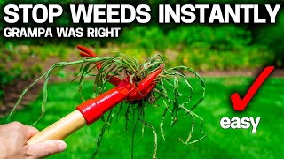 STOP WEEDS INSTANTLY the EASY WAY  Grampas Weed Puller Review [upl. by Etnaihc]