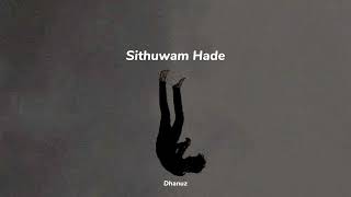 Sithuwam Hade slowedreverb [upl. by Etnauq]