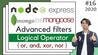 🔴 16 MongoDB Logical Query Operators using Mongoose and NodeExpress JS in Hindi in 2020 [upl. by Latsyrc]