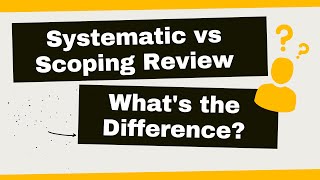 Systematic vs Scoping Review Whats the Difference [upl. by Joub]