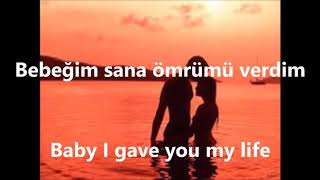 İbrahim Tatlıses  Bebeğim with English Lyrics  sözleriyle [upl. by Isla993]