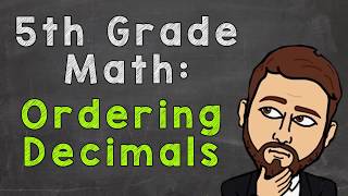 Ordering Decimals How To  5th Grade Math [upl. by Uthrop]