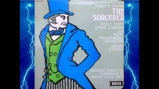 The Sorcerer Act 1  DOyly Carte  Gilbert amp Sullivan [upl. by Nedrah]