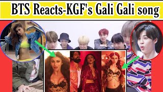 BTS reaction to bollywood songsKGFGali Gali video songMouni royBTS reaction to Indian songs [upl. by Ahsenev]