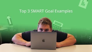 Top 3 SMART Goal Examples 🤔 [upl. by Aecila]