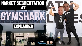 Market Segmentation  How Gymshark use Market Segmentation Explained [upl. by Irolav582]