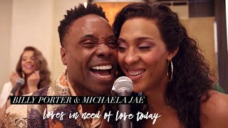 Billy Porter  “Love’s in Need of Love Today with Michaela Jae [upl. by Mcwherter]