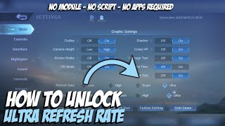 How to Unlock Ultra Refresh RateGraphics in Mobile Legends Permanent  MLBB Tutorial [upl. by Ydac563]