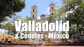 🇲🇽 Qué ver en VALLADOLID Yucatán Pueblo Mágico de Mexico [upl. by Arbuckle]