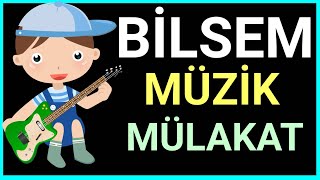 Bilsem 2 Aşama Sınavı  Müzik  Mülakat Soruları  Hazırlık [upl. by Jolenta188]