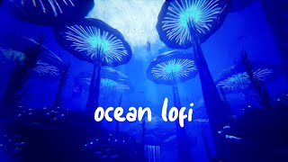 relaxing lofi music amp underwater ambience 🎵 beats to relaxstudy to [upl. by Sadler597]