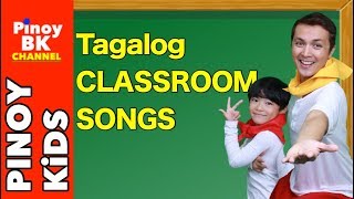 TAGALOG CLASSROOM SONGS PLAYLIST  Pinoy BK Channel🇵🇭  TAGALOG FOR KIDS AWITING PAMBATA [upl. by Ridan]