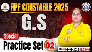 RPF Constable GS Classes 2025  RPF Constable GS Practice Set 02  RPF GKGS MCQs By Parul Maam [upl. by Moulton]