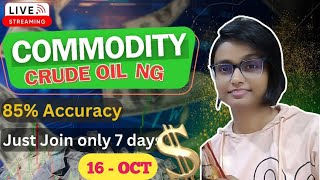 16 OCT  MCX Live Trading  Crude Oil Live Trading  Commodity Trading Live Stock Market Live mcx [upl. by Toddy]