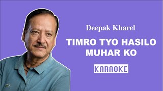 Timro Tyo Hasilo Muhar Ko  Nepali Karaoke  Creative Brothers [upl. by Akcirre]