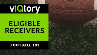 Eligible Receivers In Football  RULES EXPLAINED [upl. by Hailed]