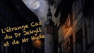 Létrange Cas du Dr Jekyll et de Mr Hyde  15 [upl. by Spense]