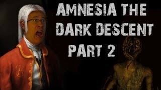 Amnesia The Dark Descent  Part 2  WADING THROUGH DARKNESS [upl. by Ytirahs]