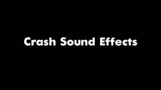 Crash Sound Effects 90s Edition [upl. by Airlie101]