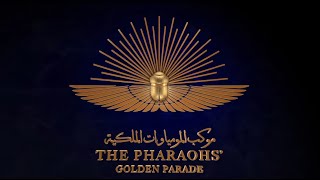 Experience Egypt Live Stream  The Pharaohs’ Golden Parade [upl. by Lorien]