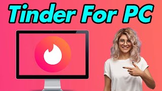 GUIDE Everything about Tinder for PC  TechinPost [upl. by Ttirb]