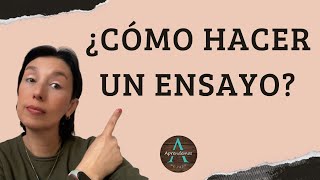 ¿CÓMO HACER UN ENSAYO Concepto y ejemplos  HOW TO DO AN ESSAY [upl. by Tolmach]