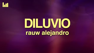 Rauw Alejandro  DILUVIO LetraLyrics [upl. by Nnylassej]