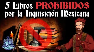 5 Libros PROHIBIDOS por la inquisición en México  Bully Magnets  Historia Documental [upl. by Francie]