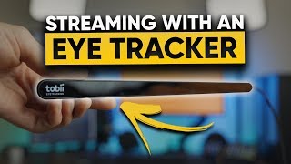 Streaming with an Eye Tracker  Genius or Gimmick [upl. by Anaujal197]