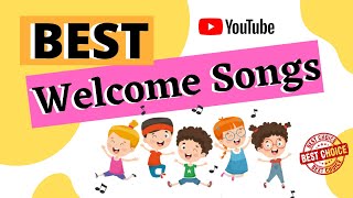 BEST THREE 3 WELCOME SONGS WELCOMESONGS WELCOME ONLINECLASS [upl. by Sharla]