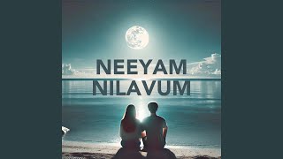 Neeyam Nilavum [upl. by Lourie]