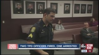 Two TPD officers fired one arrested [upl. by Cataldo]