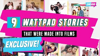 9 Wattpad stories that were made into films [upl. by Oakes20]