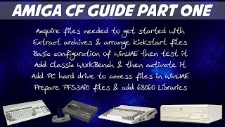 Amiga Compact Flash Tutorial Part 1  Kickstarts WorkBench WinUAE ClassicWB and other setup steps [upl. by Julis]