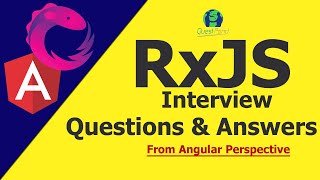 RxJS Interview Questions and Answers  RxJS Interview Questions  RxJS in Angular [upl. by Abdulla]