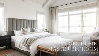 The McGee Home Master Bedroom [upl. by Talanian]